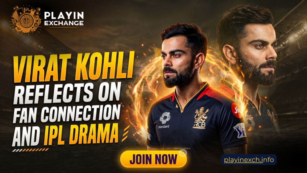 Virat Kohli Reflects on Fan Pressure and IPL Drama